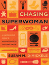 Cover image for Chasing Superwoman